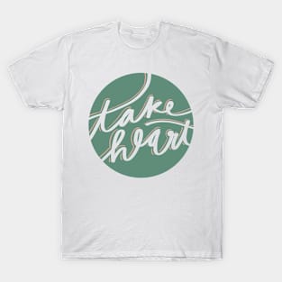 Take Heart John 16:33 T-Shirt